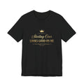 Starting Over Looks Good On Me T-Shirt | Script Typography with Gold Crown