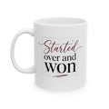 Ceramic Mug — "Strong Overcome Weakness" Inspirational Coffee Cup (11oz, 15oz)