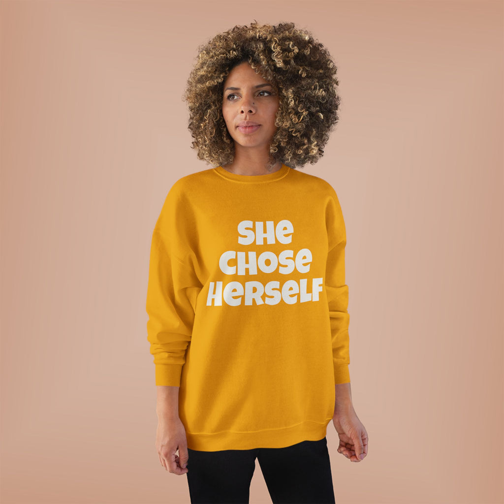 Crewneck Sweatshirt — "She Chose Herself" Empowerment Crewneck