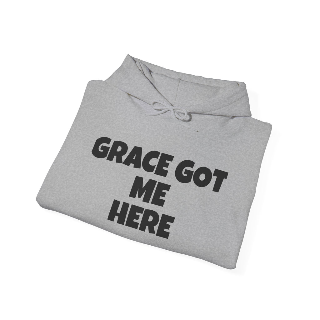 Grace Got Me Here Hoodie — Inspirational Christian Hooded Sweatshirt