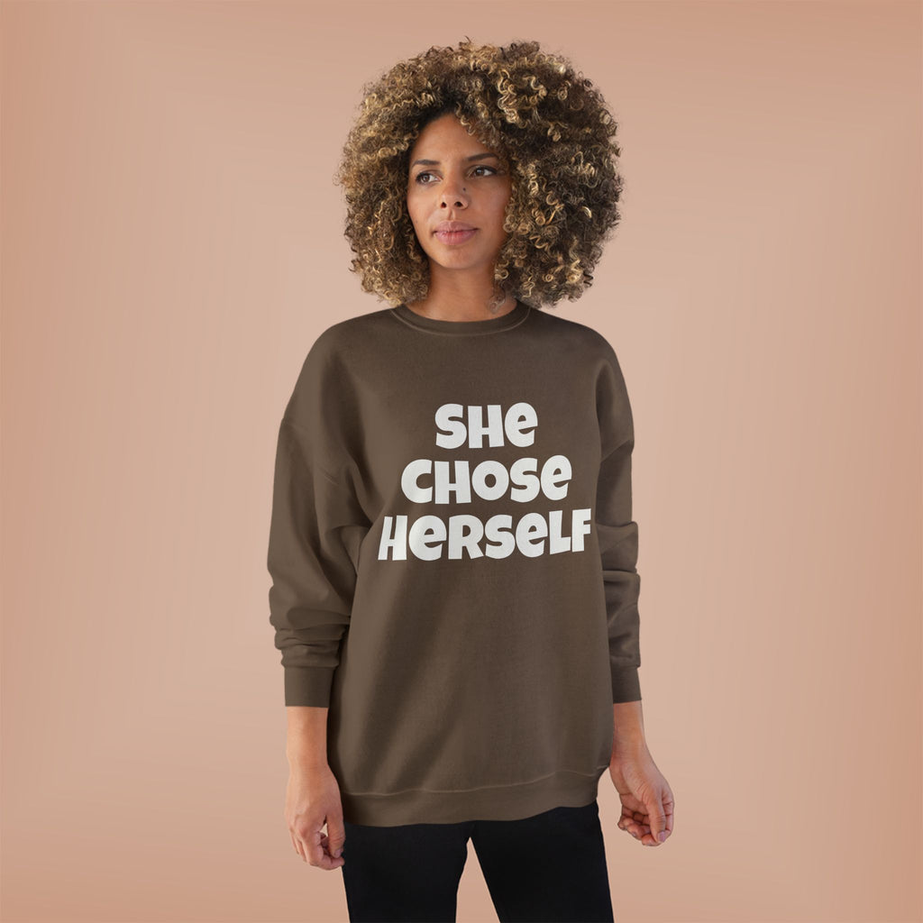 Crewneck Sweatshirt — "She Chose Herself" Empowerment Crewneck