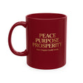 Peace Purpose Prosperity Mug | Inspirational Quote Ceramic