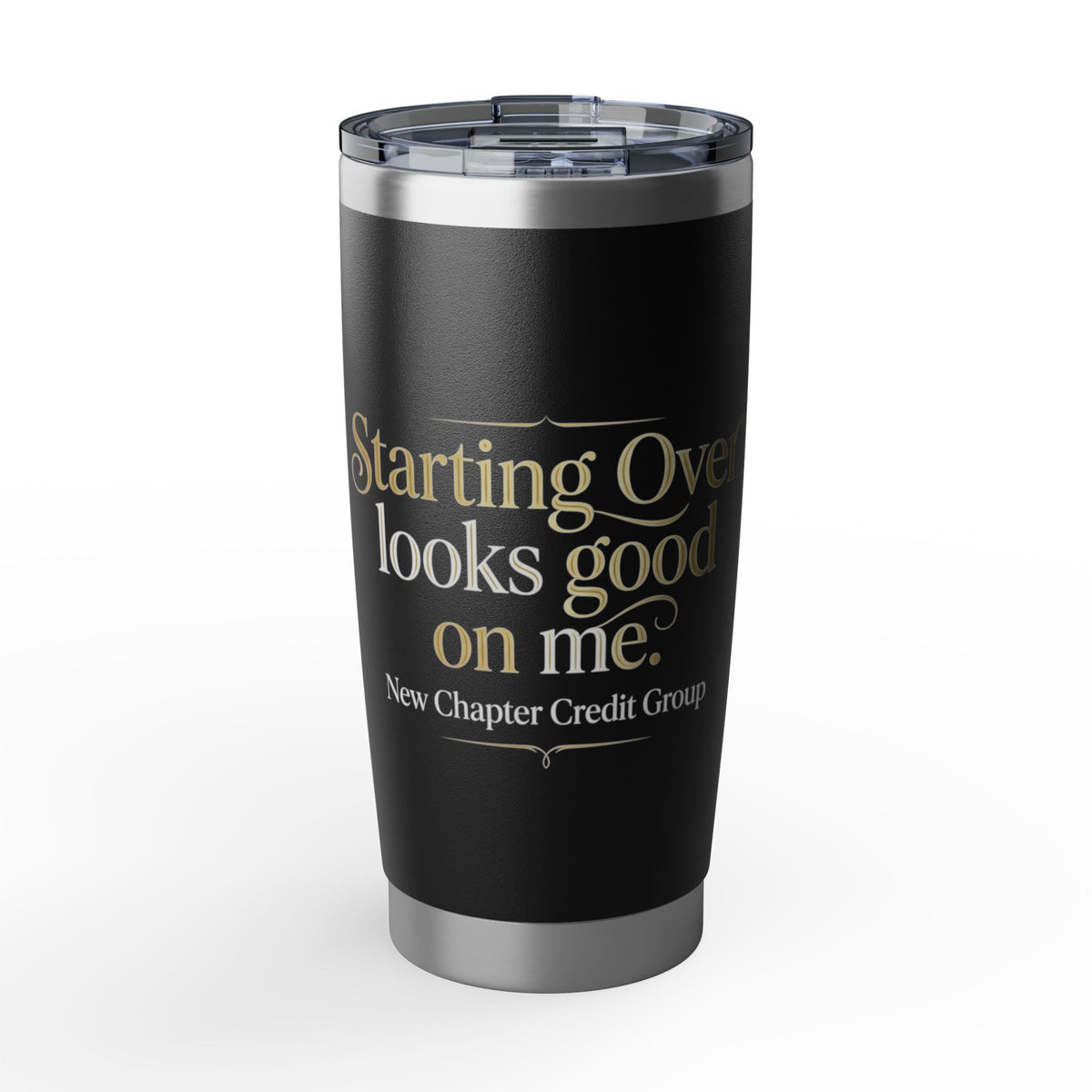 Starting Over Looks Good On Me Tumbler | Inspirational Quote Travel Mug