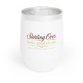 Chill Wine Tumbler