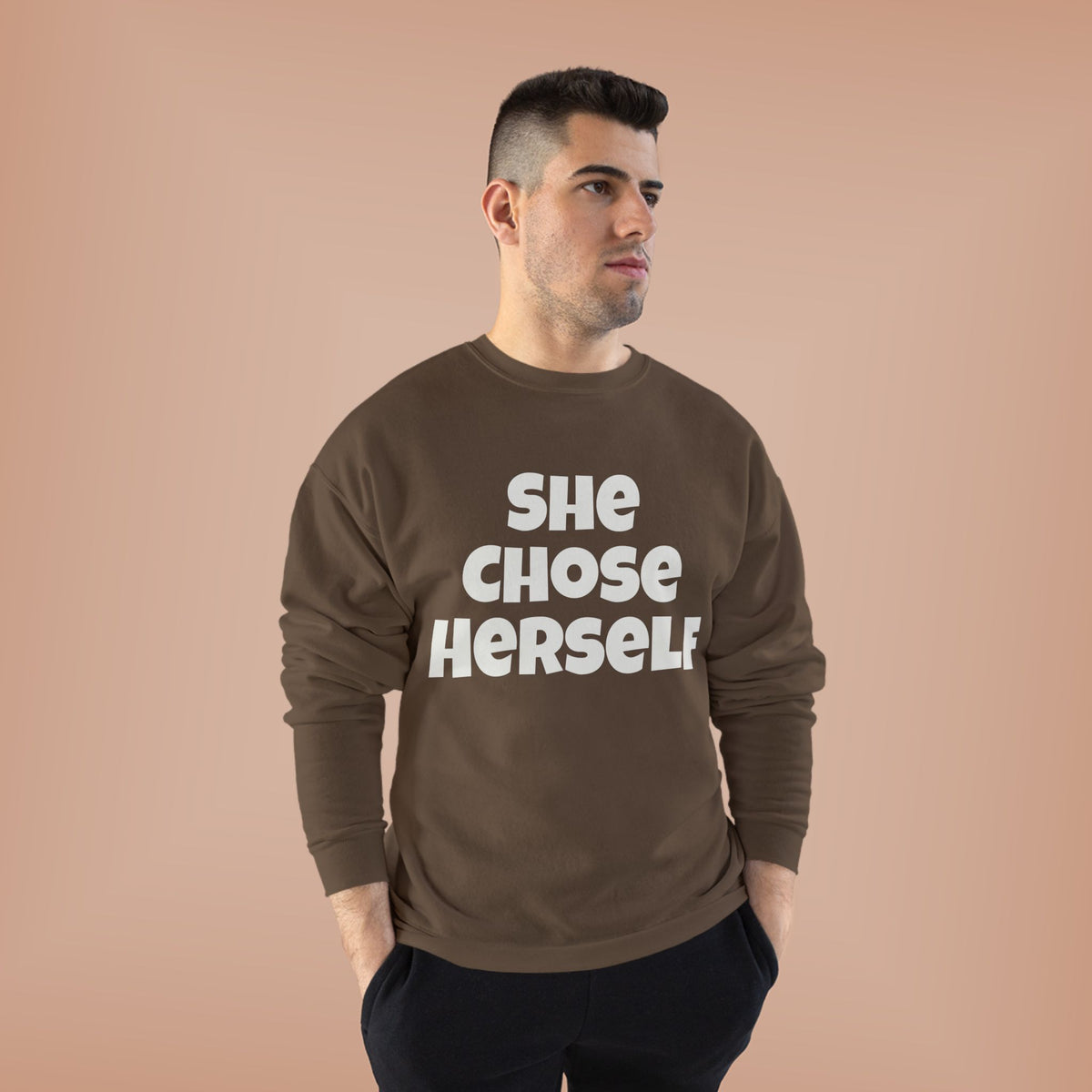 Crewneck Sweatshirt — "She Chose Herself" Empowerment Crewneck