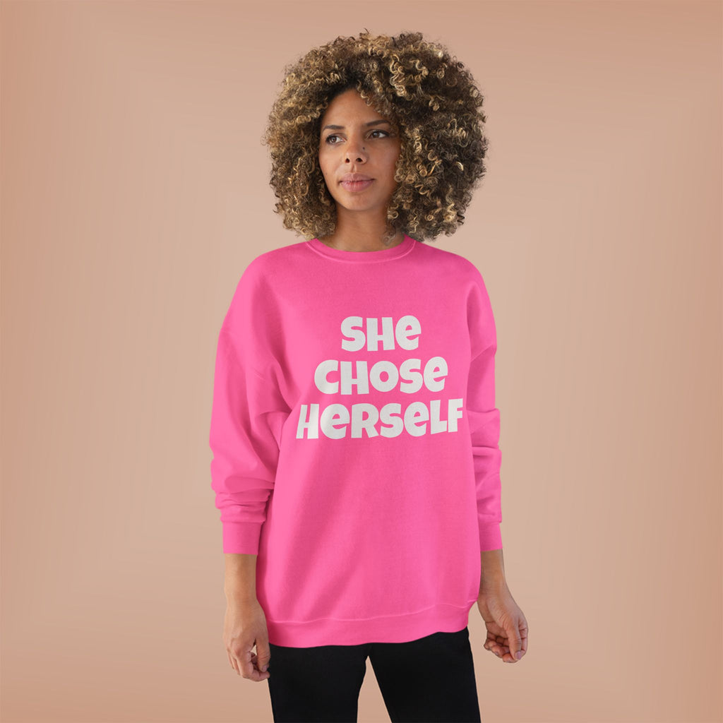 Crewneck Sweatshirt — "She Chose Herself" Empowerment Crewneck