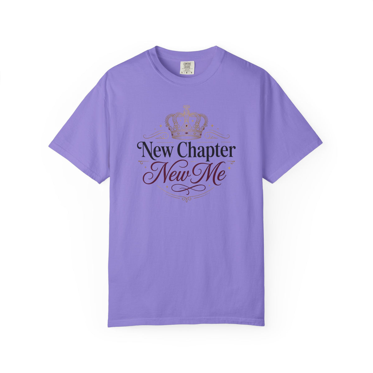T-Shirt — "New Chapter, New Me" Crown Graphic Motivational Tee